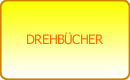 DREHBÜCHER